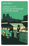 Cover von: Lacroix und der blinde Buchhändler von Notre-Dame