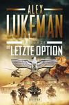 Cover von: Die letzte Option
