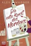 Cover von: Die edle Kunst des Mordens