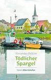Cover von: Tödlicher Spargel