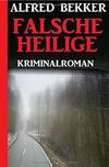Cover von: Falsche Heilige