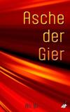 Cover von: Asche der Gier