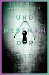 Cover von: Und nebenan der Tod