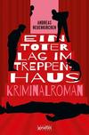 Cover von: Ein Toter lag im Treppenhaus