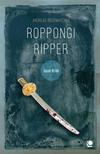 Cover von: Roppongi Ripper