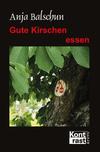 Cover von: Gute Kirschen essen
