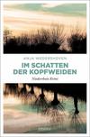 Cover von: Im Schatten der Kopfweiden