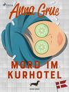 Cover von: Mord im Kurhotel