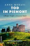 Cover von: Tod im Piemont: Weißer Trüffel, schwarzer Tod