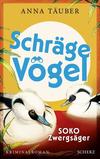 Cover von: Schräge Vögel: SOKO Zwergsäger