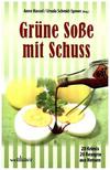 Cover von: Grüne Soße mit Schuss