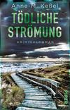 Cover von: Tödliche Strömung