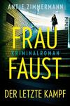 Cover von: Frau Faust:Der letzte Kampf