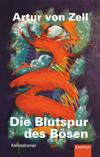 Cover von: Die Blutspur des Bösen