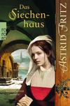 Cover von: Das Siechenhaus