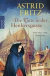 Cover von: Die Tote in der Henkersgasse