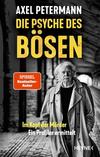 Cover von: Die Psyche des Bösen