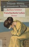 Cover von: Verschacherte Leben