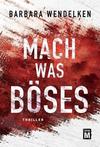 Cover von: Mach was Böses