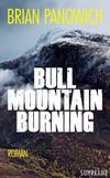 Cover von: Bull Mountain Burning