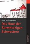 Cover von: Das Haus der Barmherzigen Schwestern