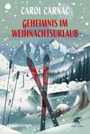 Cover von: Geheimnis im Weihnachtsurlaub
