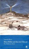 Cover von: Klara Klühs und das rote Fahrrad