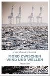 Cover von: Mord zwischen Wind und Wellen
