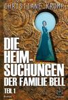 Cover von: Die Heimsuchungen der Familie Bell