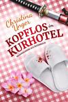 Cover von: Kopflos im Kurhotel