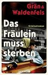 Cover von: Das Fräulein muss sterben