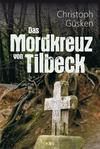 Cover von: Das Mordkreuz von Tilbeck