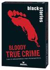 Cover von: black stories - Bloody True Crime