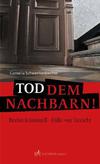 Cover von: Tod dem Nachbarn!