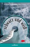 Cover von: schwarz und weiß