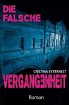 Cover von: Die falsche Vergangenheit