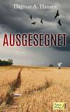 Cover von: Ausgesegnet