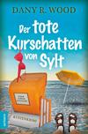 Cover von: Der tote Kurschatten von Sylt