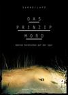Cover von: Das Prinzip Mord