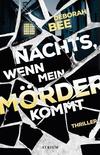 Cover von: Nachts, wenn mein Mörder kommt