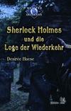 Cover von: Sherlock Holmes und die Loge der Wiederkehr