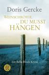 Cover von: Weinschröter, du musst hängen