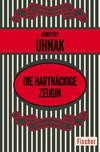 Cover von: Die hartnäckige Zeugin