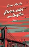 Cover von: Ehrlich währt am längsten