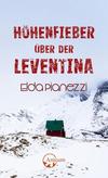 Cover von: Höhenfieber über der Leventina