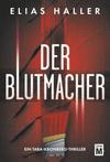 Cover von: Der Blutmacher