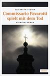 Cover von: Commissario Pavarotti spielt mit dem Tod