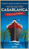 Cover von: Nie zu alt für Casablanca