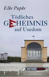 Cover von: Tödliches Geheimnis auf Usedom