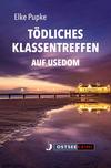 Cover von: Tödliches Klassentreffen auf Usedom